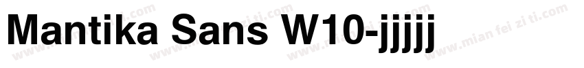 Mantika Sans W10字体转换